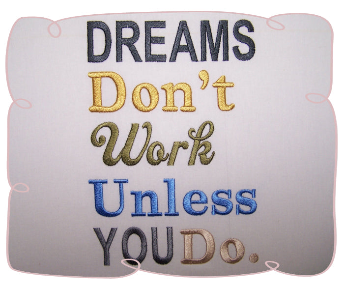 Dreams Dont Work
