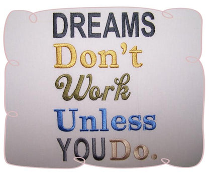 Dreams Dont Work