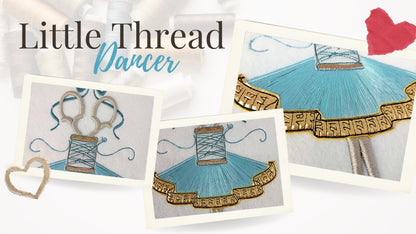 6 x 10 Little Thread Dancer