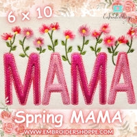 6 x 10 Spring MAMA
