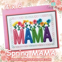 4 x 6 Spring MAMA
