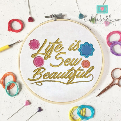 Life Is Sew Beautiful